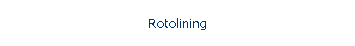 Rotolining